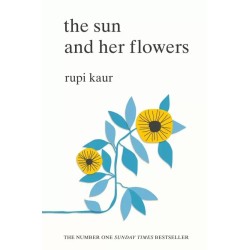 The Sun and Her Flowers English Paperback Kaur Rupi