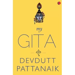 My Gita English Paperback Pattanaik Devdutt