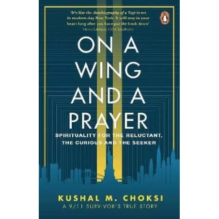 On a Wing and a Prayer English Paperback Choksi Kushal M