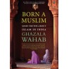 Born a Muslim English Hardcover Wahab Ghazala