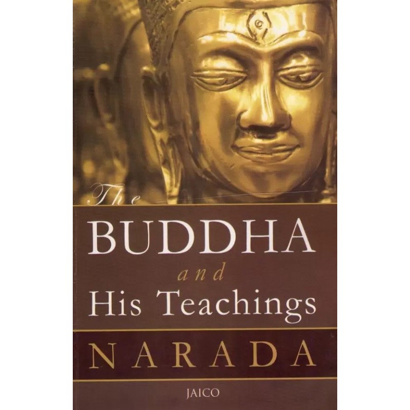 The Buddha and His Teachings English Paperback Narada