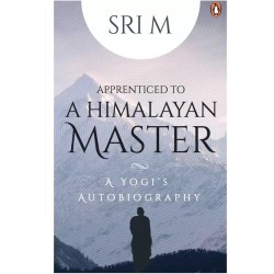 Apprenticed to a Himalayan Master English Paperback M Sri