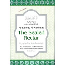 The Sealed Nectar Biography of the Noble Prophet English Hardcover