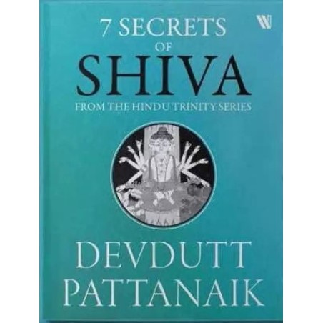 7 Secrets of Shiva English Paperback Pattanaik Devdutt