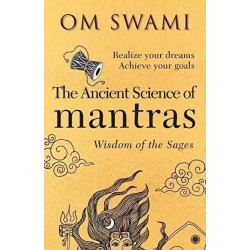 The Ancient Science of Mantras Wisdom of the Sages English Paperback Swami Om