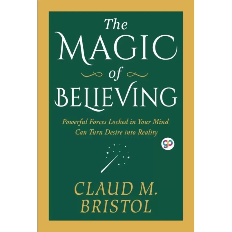The Magic of Believing English Paperback Bristol Claude