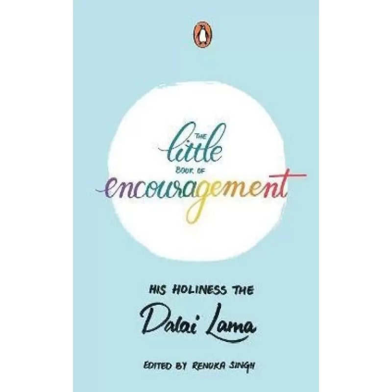 The Little Book of Encouragement English Hardcover Singh His Holiness The Dalai Lama ed. Renuka