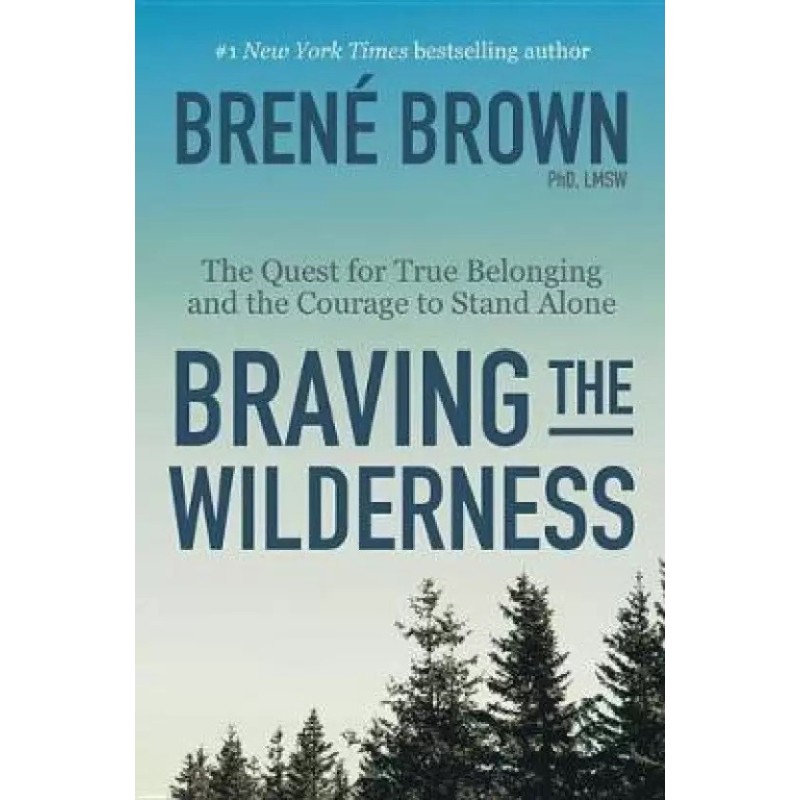 Braving the Wilderness English Hardcover Brown Brene