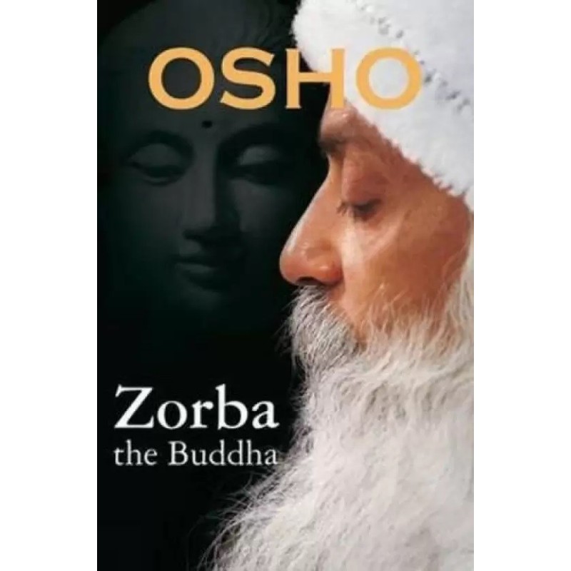 Zorba The Buddha English Paperback Osho