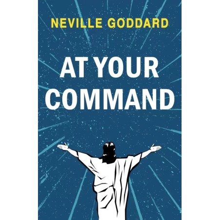 At Your Command English Paperback Goddard Neville