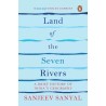 Land of the Seven Rivers A Brief History of India Geography English Paperback Sanyal Sanjeev