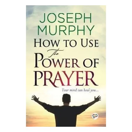 How to Use the Power of Prayer English Paperback Murphy Joseph
