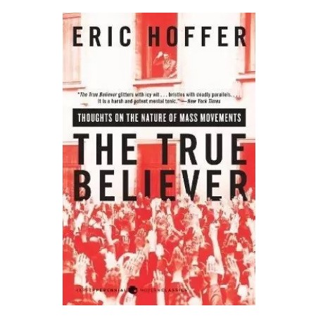 The True Believer English Paperback Hoffer Eric