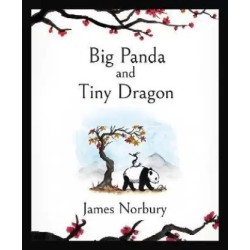 Big Panda and Tiny Dragon English Hardcover Norbury James