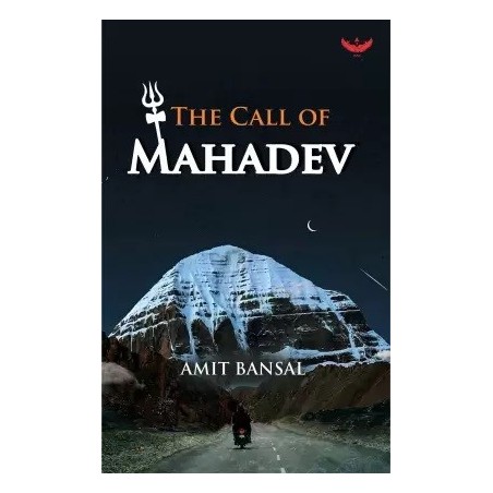 The Call Of Mahadev English Paperback Bansal Amit