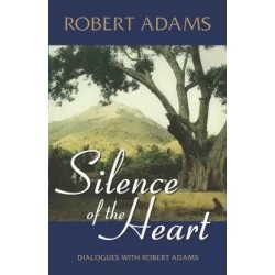 Silence of the Heart English Undefined Adams Robert