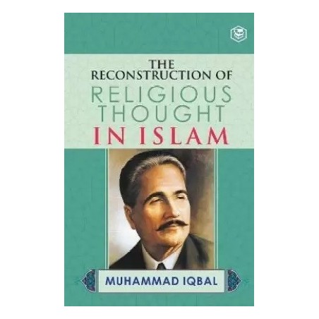 The Reconstruction of Religious Thought in Islam English Paperback Iqbal Allama Muhammad