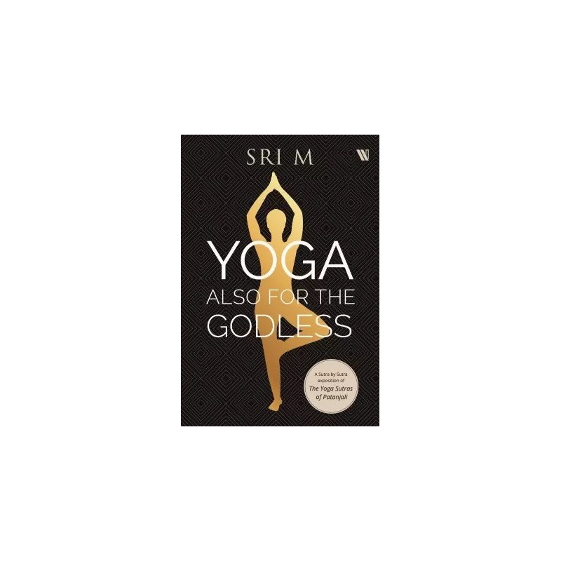 Yoga Also for the Godless English Hardcover