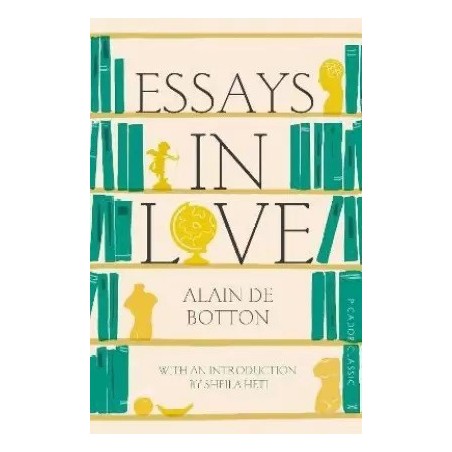 Essays In Love English Paperback De Botton Alain