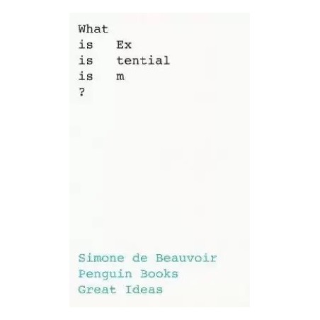 What Is Existentialism English Paperback de Beauvoir Simone