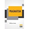 Pragmatism English Paperback James William
