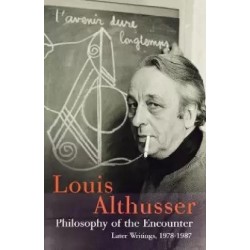 Philosophy of the Encounter English Paperback Althusser Louis