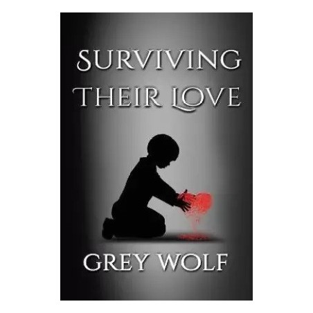 Surviving Their Love English Paperback Wolf Grey