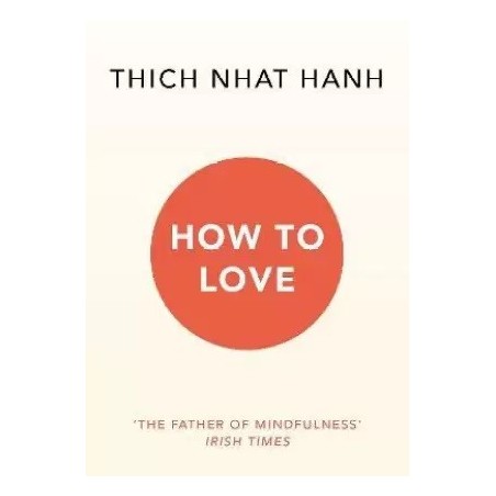 How To Love English Paperback Hanh Thich Nhat