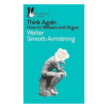 Think Again English Paperback Sinnott Armstrong Walter