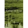 Cities of God English Paperback Ward Graham