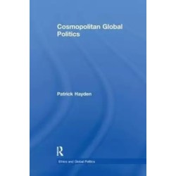 Cosmopolitan Global Politics English Paperback Hayden Patrick