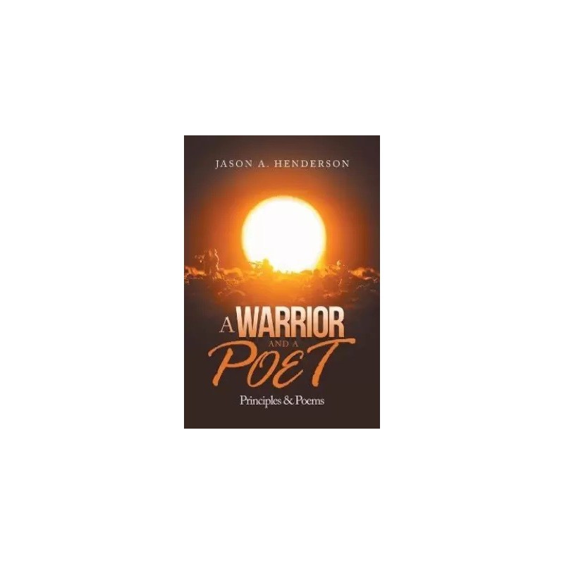 A Warrior and a Poet English Paperback Henderson Jason A