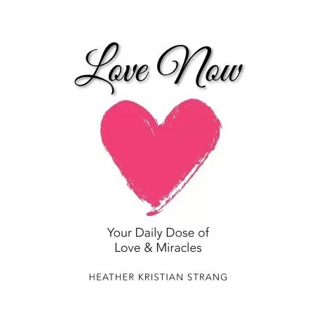 Love Now English Paperback Strang Heather Kristian
