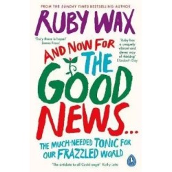 And Now For The Good News English Paperback Wax Ruby