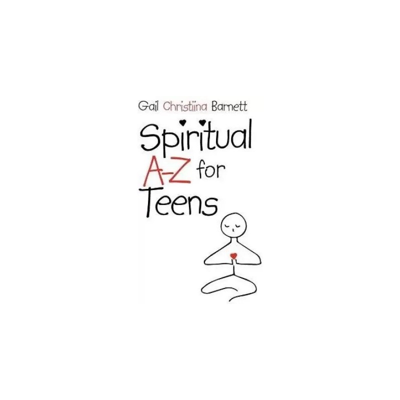 Spiritual A Z for Teens English Paperback Barnett Gail Christiina
