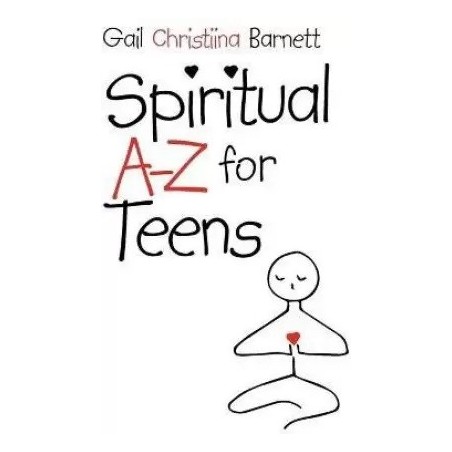 Spiritual A Z for Teens English Paperback Barnett Gail Christiina