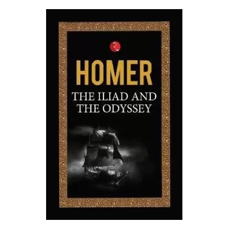 The Iliad And The Odyssey English Paperback Homer Homer