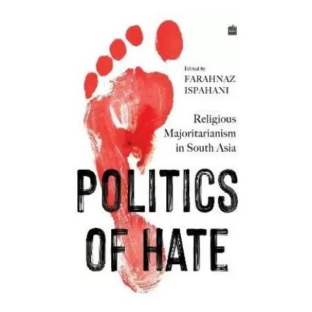 Politics of Hate English Paperback Ispahani Farahnaz