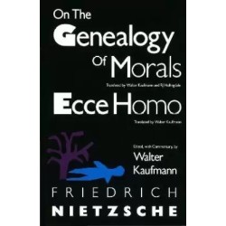 On the Genealogy of Morals and Ecce Homo English Paperback Nietzsche Friedrich