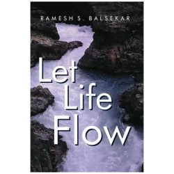 Let Life Flow English Paperback Balsekar Ramesh