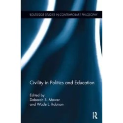 Civility in Politics and Education English Paperback unknown