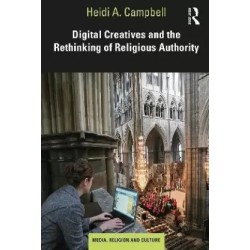 Digital Creatives and the Rethinking of Religious Authority English Paperback