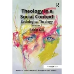 Theology in a Social Context English Paperback Gill Robin