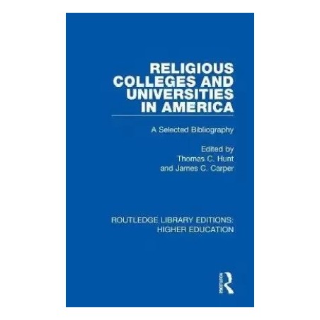 Religious Colleges and Universities in America English Paperback unknown