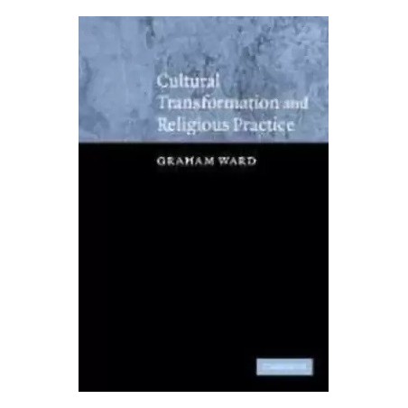 Cultural Transformation and Religious Practice English Hardcove