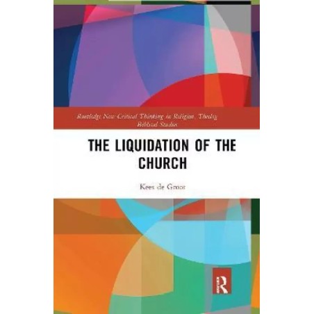 The Liquidation of the Church English Paperback de Groot Kees