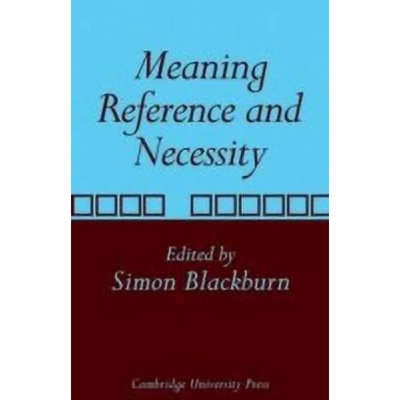 Meaning Reference and Necessity English Paperback unknown