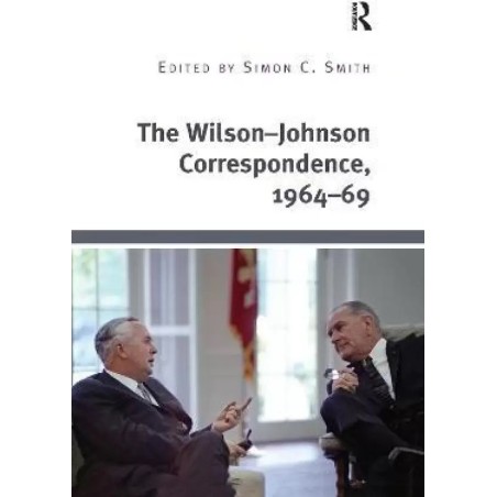 The Wilson Johnson Correspondence 1964-69 English Paperback unknown