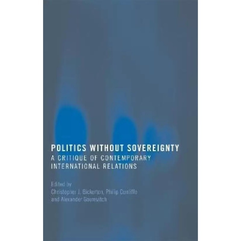 Politics Without Sovereignty English Paperback unknown