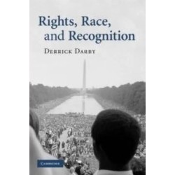 Rights Race and Recognition English Paperback Darby Derrick